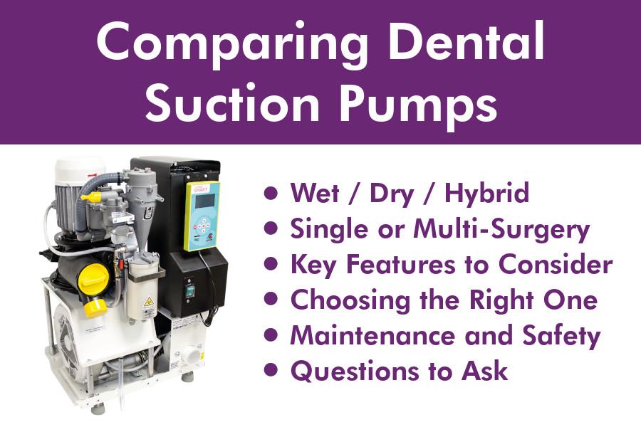 Comparing Dental Suction Pumps: Wet vs Dry vs Hybrid